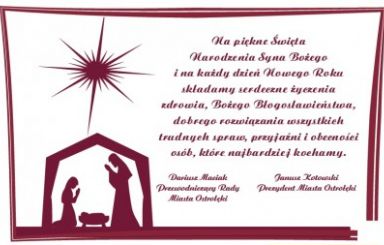 Życzenia świąteczne od Prezydenta Ostrołęki Janusza Kotowskiego i Przewodniczącego Rady Miasta Ostrołęki Dariusza Maciaka