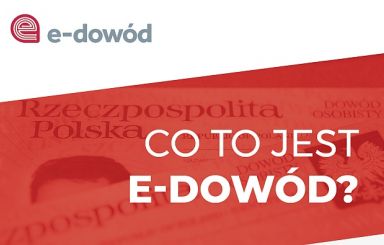 E-dowody wchodzą w życie