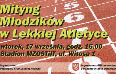 OKLA zaprasza na Mityng Młodzików