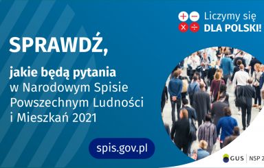 Narodowy Spis Powszechny 2021 – jakie będą pytania?