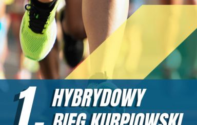 Zapisy na I Hybrydowy Bieg Kurpiowski - Kurpiowska 5-tka i 10-tka