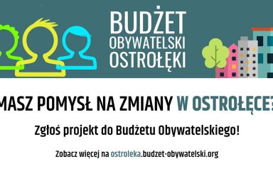 Najważniejsze zasady zgłaszania projektów do Budżetu Obywatelskiego