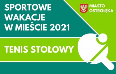 Ruszyły wakacyjne treningi tenisa stołowego