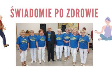 Seniorze zapisz się na bezpłatne zajęcia Świadomie po zdrowie