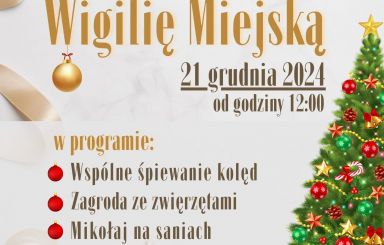 Zapraszamy na Wigilię Miejską
