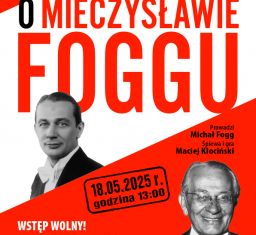 WSPOMNIENIE O MIECZYSŁAWIE FOGGU