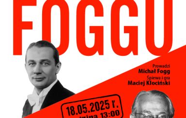 WSPOMNIENIE O MIECZYSŁAWIE FOGGU
