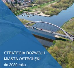 Informacja o konsultacjach społecznych projektu aktualizacji Strategii Rozwoju Miasta Ostrołęki do 2030 r.
